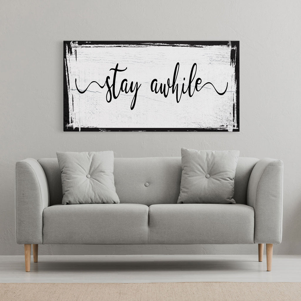 Stay awhile sign, Stay Awhile Canvas Print, Living Room Signs, Living room wall decor, Entryway Wood sign, wooden signs, Mothers Day gifts